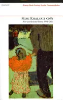 Dítě: Nové a vybrané básně 1991-2011 - Child: New and Selected Poems 1991-2011