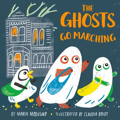 Duchové jdou na pochod - The Ghosts Go Marching