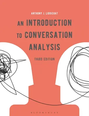 Úvod do analýzy konverzace - An Introduction to Conversation Analysis