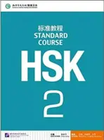 Standardní kurz HSK 2 - učebnice - HSK Standard Course 2 - Textbook
