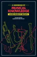 Příručka hudebních znalostí - Handbook Of Musical Knowledge