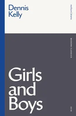 Dívky a chlapci - Girls and Boys