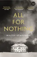 Vše pro nic za nic - All for Nothing