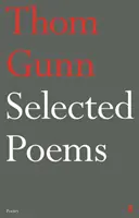 Vybrané básně Thoma Gunna - Selected Poems of Thom Gunn