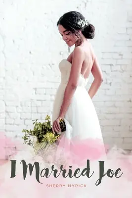 Vzala jsem si Joea - I Married Joe