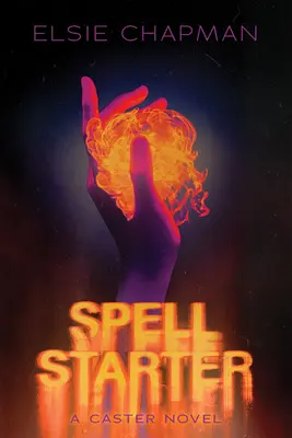 Zaklínač (román o Casterovi) - Spell Starter (a Caster Novel)