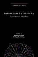 Ekonomická nerovnost a morálka: Různé etické perspektivy - Economic Inequality and Morality: Diverse Ethical Perspectives