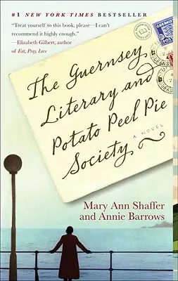 The Guernsey Literary and Potato Peel Pie Society (Guernseyská literární a bramborová společnost) - The Guernsey Literary and Potato Peel Pie Society
