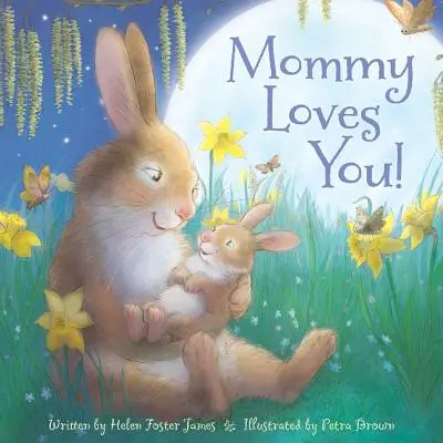 Maminka tě má ráda - Mommy Loves You