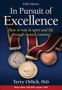 V honbě za dokonalostí - In Pursuit of Excellence
