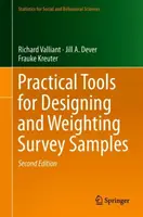 Praktické nástroje pro navrhování a vážení vzorků průzkumů - Practical Tools for Designing and Weighting Survey Samples