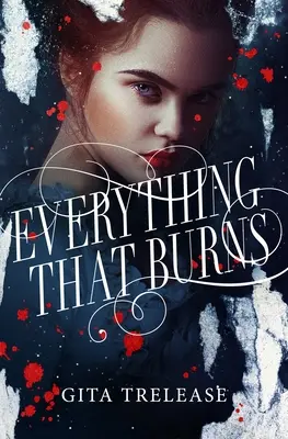 Vše, co hoří - Everything That Burns