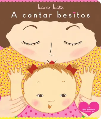 A Contar Besitos (Počítání polibků) - A Contar Besitos (Counting Kisses)