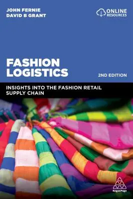 Módní logistika: Logistika v módním maloobchodě: vhled do dodavatelského řetězce v módním maloobchodě - Fashion Logistics: Insights Into the Fashion Retail Supply Chain
