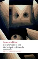Základy metafyziky mravů - Groundwork for the Metaphysics of Morals