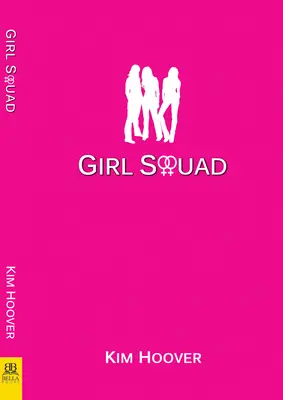 Dívčí oddíl - Girl Squad