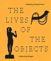 Životy předmětů - The Lives of Objects