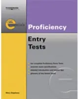 Cvičné testy k základním zkouškám: Cambridge English Proficiency Entry Test - CPE Entry Test - Exam Essentials Practice Tests: Cambridge English Proficiency Entry Test - CPE Entry Test