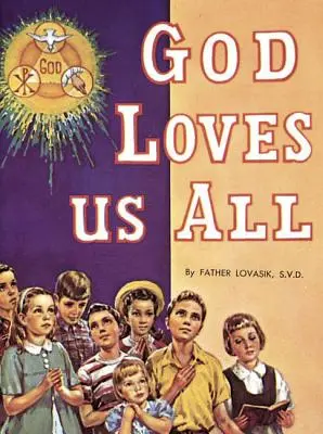 Bůh nás všechny miluje - God Loves Us All