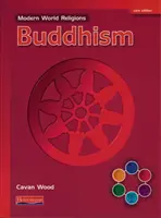 Moderní světová náboženství: Buddhismus Pupil Book Core - Modern World Religions: Buddhism Pupil Book Core