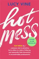 Horký nepořádek - Hot Mess