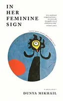 V jejím ženském znamení - In Her Feminine Sign