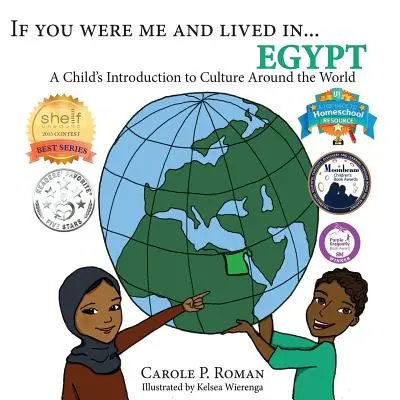Kdybys byl mnou a žil v... Egyptě: Kdybych byl/a dítětem a žil/a bych v Egyptě, tak bych byl/a dítětem a žil/a bych v Egyptě. - If You Were Me and Lived in...Egypt: A Child's Introduction to Cultures Around the World