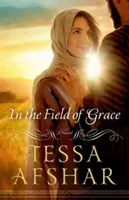 Na poli milosti - In the Field of Grace