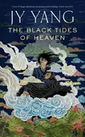 Černé přílivy nebes - The Black Tides of Heaven