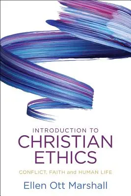Úvod do křesťanské etiky - Introduction to Christian Ethics