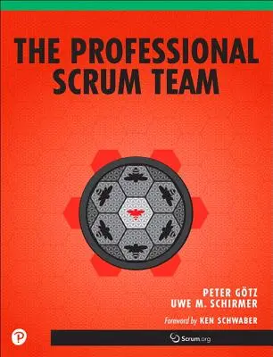 Profesionální tým Scrum - The Professional Scrum Team