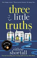 Tři malé pravdy - Three Little Truths