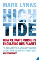 Příliv a odliv - Jak klimatická krize pohlcuje naši planetu - High Tide - How Climate Crisis is Engulfing Our Planet