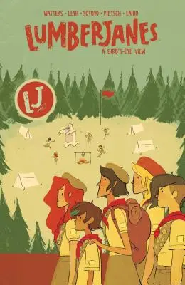 Lumberjanes Vol. 7, 7: Pohled z ptačí perspektivy - Lumberjanes Vol. 7, 7: A Bird's-Eye View