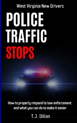 Policejní dopravní zastávky - Police Traffic Stops