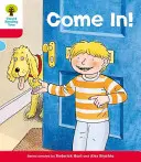 Oxford Reading Tree: Level 4: Stories: Kipper Kipper: Kipper Kipper: Level 4: Stories: Level 4: Level 4: Stories: Pojďte dál! - Oxford Reading Tree: Level 4: Stories: Come In!