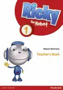 Robot Ricky 1 Kniha pro učitele - Ricky The Robot 1 Teachers Book