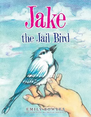 Vězeňský pták Jake - Jake the Jail Bird
