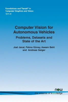 Počítačové vidění pro autonomní vozidla: Kniha: Problémy, soubory dat a současný stav techniky - Computer Vision for Autonomous Vehicles: Problems, Datasets and State-of-the-Art