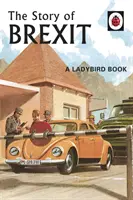 Příběh brexitu - The Story of Brexit