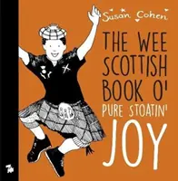 Wee Book O' Pure Stoatin' Joy (Kniha o čisté radosti) - Wee Book O' Pure Stoatin' Joy