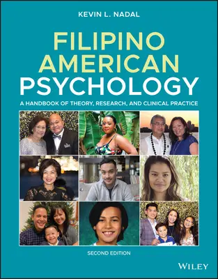 Filipínsko-americká psychologie: Příručka teorie, výzkumu a klinické praxe - Filipino American Psychology: A Handbook of Theory, Research, and Clinical Practice