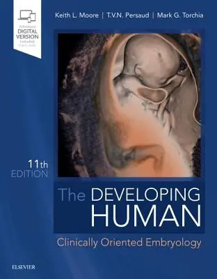 Vývoj člověka - klinicky orientovaná embryologie - Developing Human - Clinically Oriented Embryology