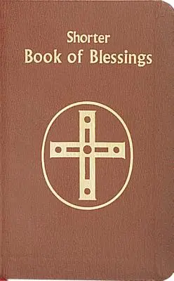 Kratší kniha požehnání - Shorter Book of Blessings