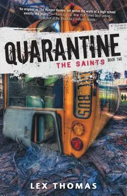 Karanténa: Svatí - Quarantine: The Saints