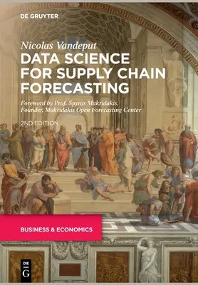 Datová věda pro prognózování dodavatelského řetězce - Data Science for Supply Chain Forecasting