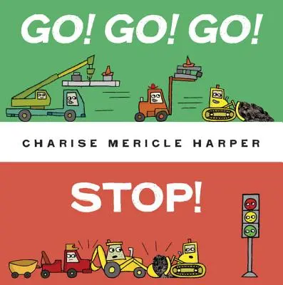 Běž! Běž! Jeď! Zastav! - Go! Go! Go! Stop!