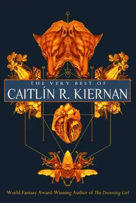 To nejlepší z Caitln R. Kiernanové - The Very Best of Caitln R. Kiernan