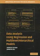 Analýza dat pomocí regrese a víceúrovňových hierarchických modelů - Data Analysis Using Regression and Multilevel Hierarchical Models