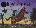 Dálniční krysa - Highway Rat